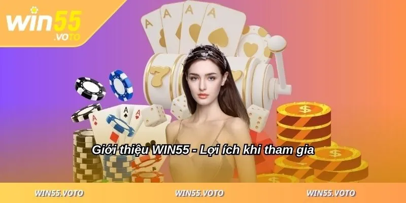 Giới thiệu WIN55 - Nhà Cái Thể Thao Uy Tín Bậc Nhất 2025 3 Giới thiệu WIN55 - Lợi ích khi tham gia