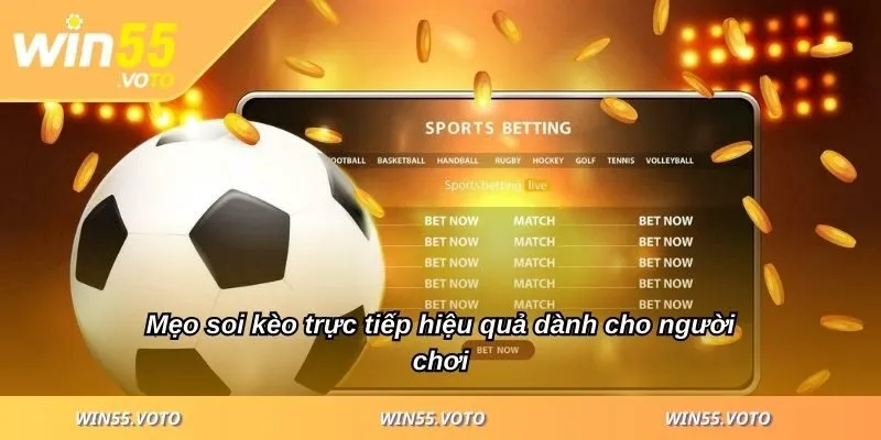 Kèo Trực Tiếp Mẹo Đọc Kèo Nhanh Chóng Cho Người Mới 3 Mẹo soi kèo trực tiếp hiệu quả dành cho người chơi